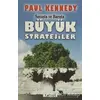 Savaşta ve Barışta Büyük Stratejiler - Paul Kennedy - Totem Yayıncılık