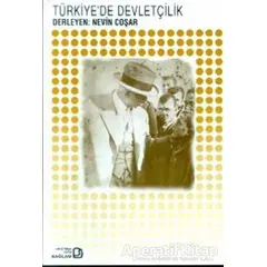 Türkiye’de Devletçilik - Nevin Coşar - Bağlam Yayınları