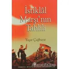 İstiklal Marşının Tahlili - Yaşar Çağbayır - Türkiye Diyanet Vakfı Yayınları