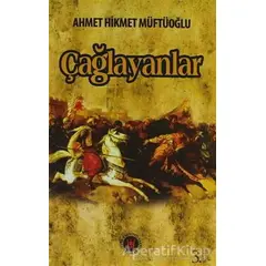 Çağlayanlar - Ahmet Hikmet Müftüoğlu - Türk Edebiyatı Vakfı Yayınları