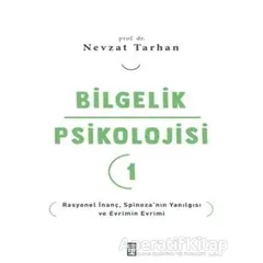 Bilgelik Psikolojisi 1 - Nevzat Tarhan - Timaş Yayınları