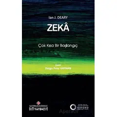 Zeka: Çok Kısa Bir Başlangıç - Ian J. Deary - İstanbul Kültür Üniversitesi - İKÜ Yayınevi