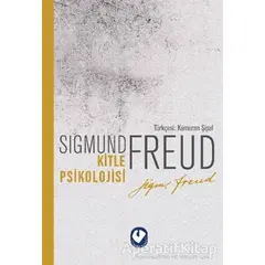 Kitle Psikolojisi - Sigmund Freud - Cem Yayınevi