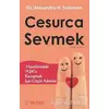 Cesurca Sevmek - Alexandra H. Solomon - Sola Unitas