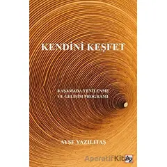 Kendini Keşfet - Ayşe Yazılıtaş - Az Kitap