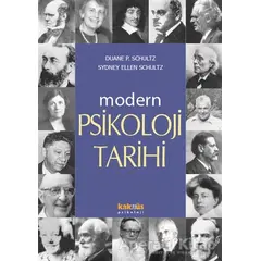 Modern Psikoloji Tarihi - Sydney Ellen Schultz - Kaknüs Yayınları