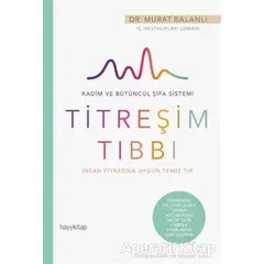 Titreşim Tıbbı - Murat Balanlı - Hayykitap