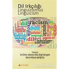 Dil Irkçılığı - Linguizismus - Linguicism - Birgit Springsits - Yeni İnsan Yayınevi