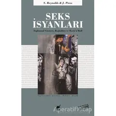 Seks İsyanları - Simon Reynolds - Ayrıntı Yayınları