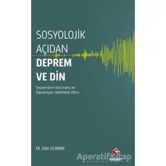 Sosyolojik Açıdan Deprem ve Din - M. Zeki Duman - Rağbet Yayınları