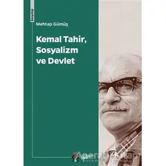 Kemal Tahir, Sosyalizm ve Devlet - Mehtap Gümüş - DBY Yayınları