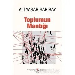 Toplumun Mantığı - Ali Yaşar Sarıbay - DBY Yayınları