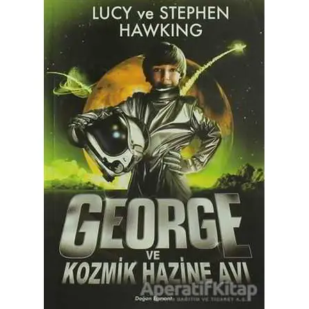 Georgeun Kozmik Hazine Avı - 2 - Stephen Hawking - Doğan Egmont Yayıncılık