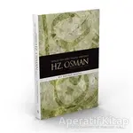 Hz. Osman - Ali Haydar Haksal - Semerkand Yayınları