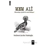Mem Ali - Mahmut Şevket Türkoğlu - Memento Mori