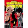 Kahramanlık Akademim 2. Cilt - Kohei Horikoşi - Gerekli Şeyler Yayıncılık