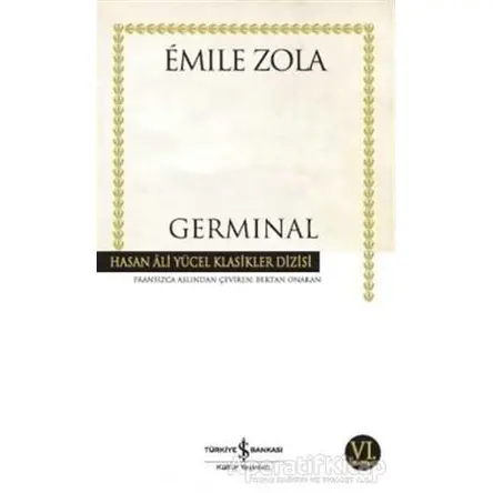 Germinal - Emile Zola - İş Bankası Kültür Yayınları