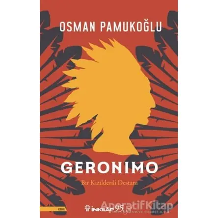 Geronimo - Osman Pamukoğlu - İnkılap Kitabevi