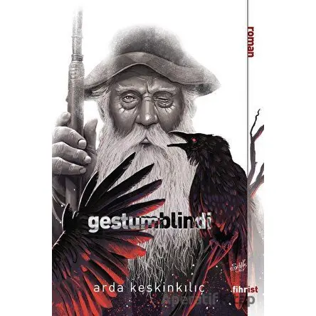 Gestumblindi - Arda Keskinkılıç - Fihrist Kitap