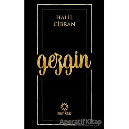 Gezgin - Halil Cibran - İnsan Kitap