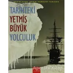 Tarihteki Yetmiş Büyük Yolculuk - Kolektif - Oğlak Yayıncılık