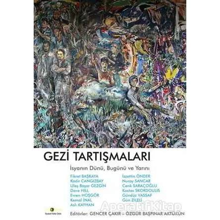 Gezi Tartışmaları - Kolektif - Ütopya Yayınevi