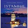 Istanbul The Ultimate Guide - Saffet Emre Tonguç - İBB Yayınları