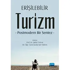 Erişilebilir Turizm - Özlem Çetinkaya - Nobel Akademik Yayıncılık