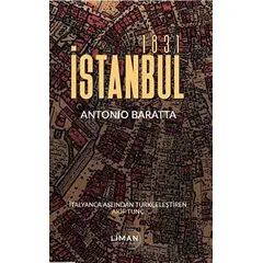 İstanbul 1831 - Antonio Baratta - Liman Yayınevi