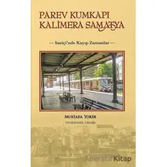 Parev Kumkapı Kalimera Samatya - Mustafa Yoker - Alternatif Yayıncılık
