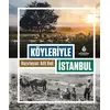 Köyleriyle İstanbul - Kolektif - İBB Yayınları