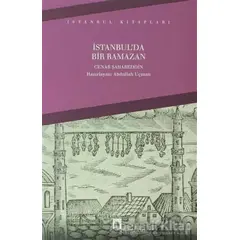 İstanbul’da Bir Ramazan - Cenab Şahabeddin - Dergah Yayınları