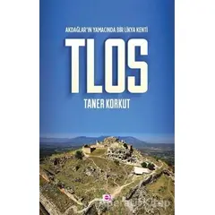 Tlos - Taner Korkut - E Yayınları