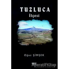 Tuzluca İlçesi - Oğuz Şimşek - Gece Kitaplığı