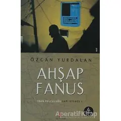 Ahşap Fanus - Özcan Yurdalan - Agora Kitaplığı