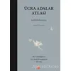 Ücra Adalar Atlası - Judith Schalansky - Kırmızı Kedi Yayınevi