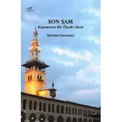 Son Şam - Mehmet Harmancı - Pruva Yayınları