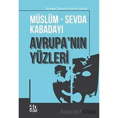 Avrupanın Yüzleri - Müslüm Kabadayı - 40 Kitap