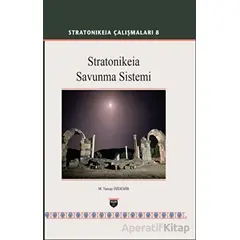 Stratonikeia Çalışmaları 8 - M. Tuncay Özdemir - Bilgin Kültür Sanat Yayınları