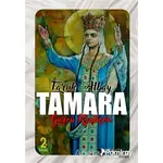 Tamara: Gürcü Kraliçesi - Faruk Albay - Pamiray Yayınları