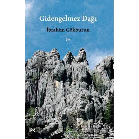 Gidengelmez Dağı - İbrahim Gökburun - Profil Kitap