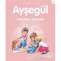 Ayşegül Arkadaşı Serçeyle - Gilbert Delahaye - Yapı Kredi Yayınları