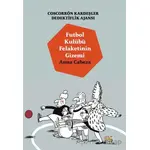 Coscorron Kardeşler Dedektiflik Ajansı - Futbol Kulübü Felaketinin Gizemi