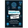 Yaşam 5.0 ChatGPT - Kuantik Düşünce Sarmalı - İsmail Hakkı Aydın - Girdap Kitap