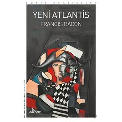 Yeni Atlantis - Francis Bacon - Girdap Kitap