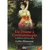 Un Drame a Constantinople (Le Harem et La Mort dun Sultant) - Leila Hanoum - Gita Yayınları