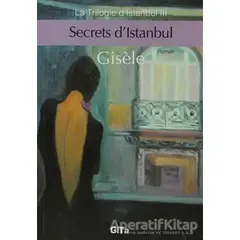 Secrets d’Istanbul - Gisele - Gita Yayınları