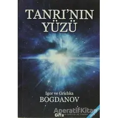 Tanrının Yüzü - Grichka Bogdanov - Gita Yayınları