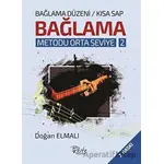 Bağlama Metodu Orta Seviye - 2 - Doğan Elmalı - Beste Yayınları