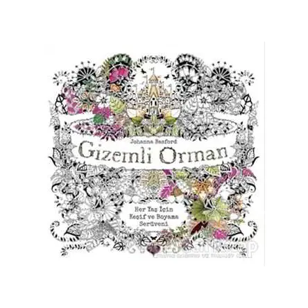 Gizemli Orman - Her Yaş için Keşif ve Boyama Serüveni - Johanna Basford - EDAM